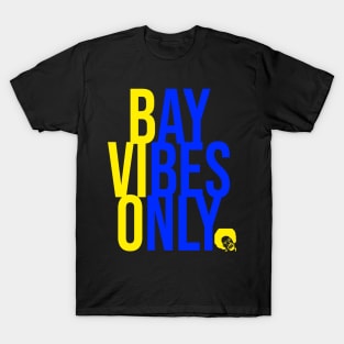 BAY VIBES ONLY - ROYAL & YELLOW T-Shirt